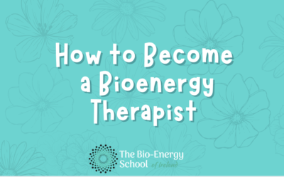 How to Become a Bioenergy Therapist: A Step-by-Step Guide