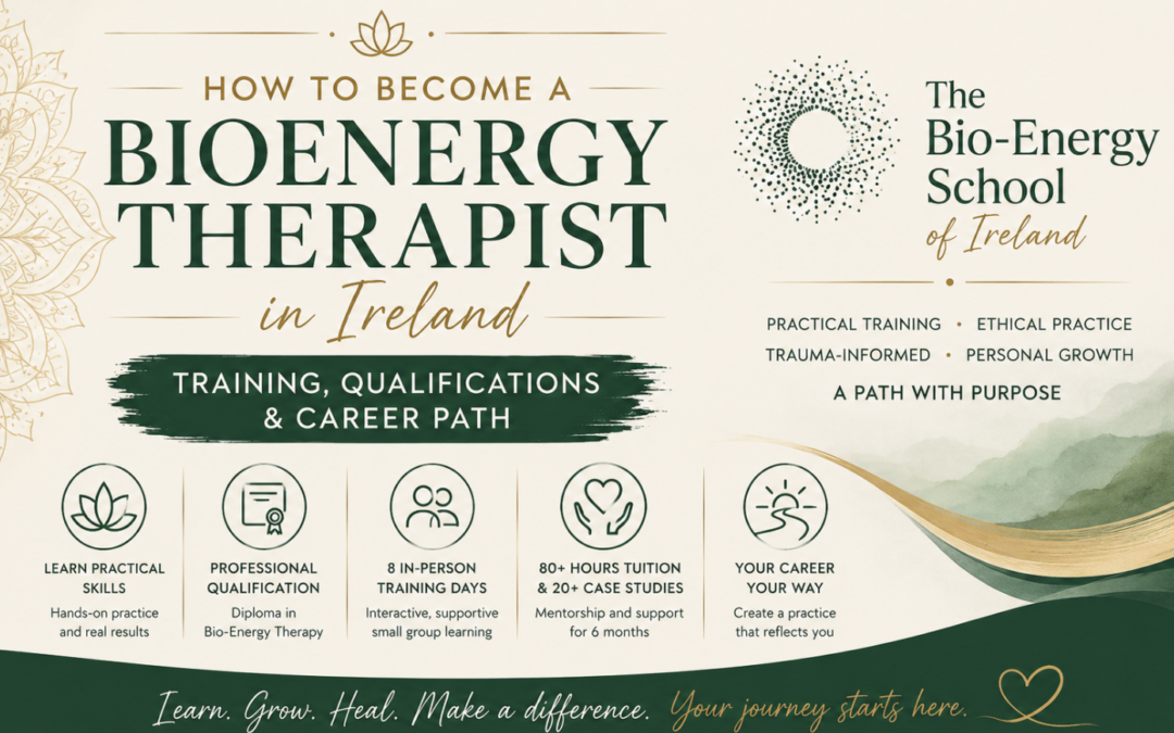 How to Become a BioEnergy Therapist in Ireland: Training, Qualifications & Career Path